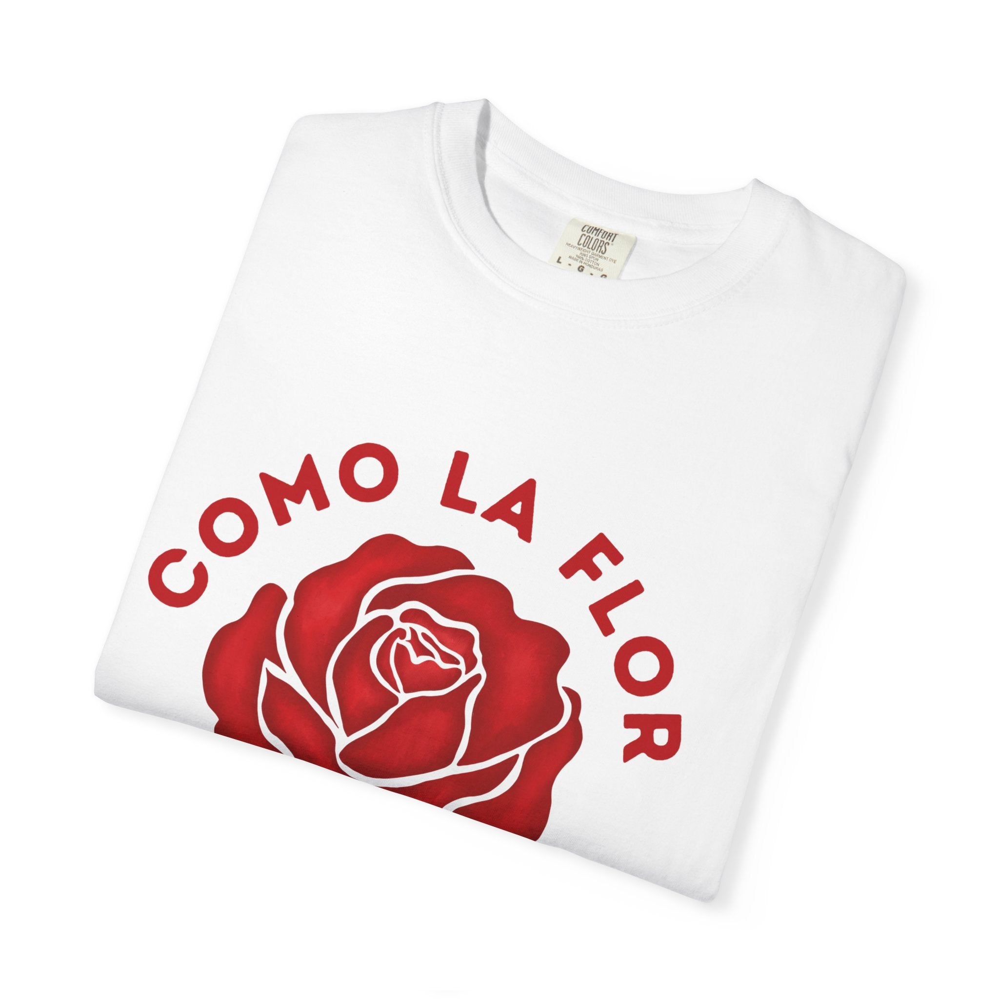 Como La Flor Unisex T-Shirt