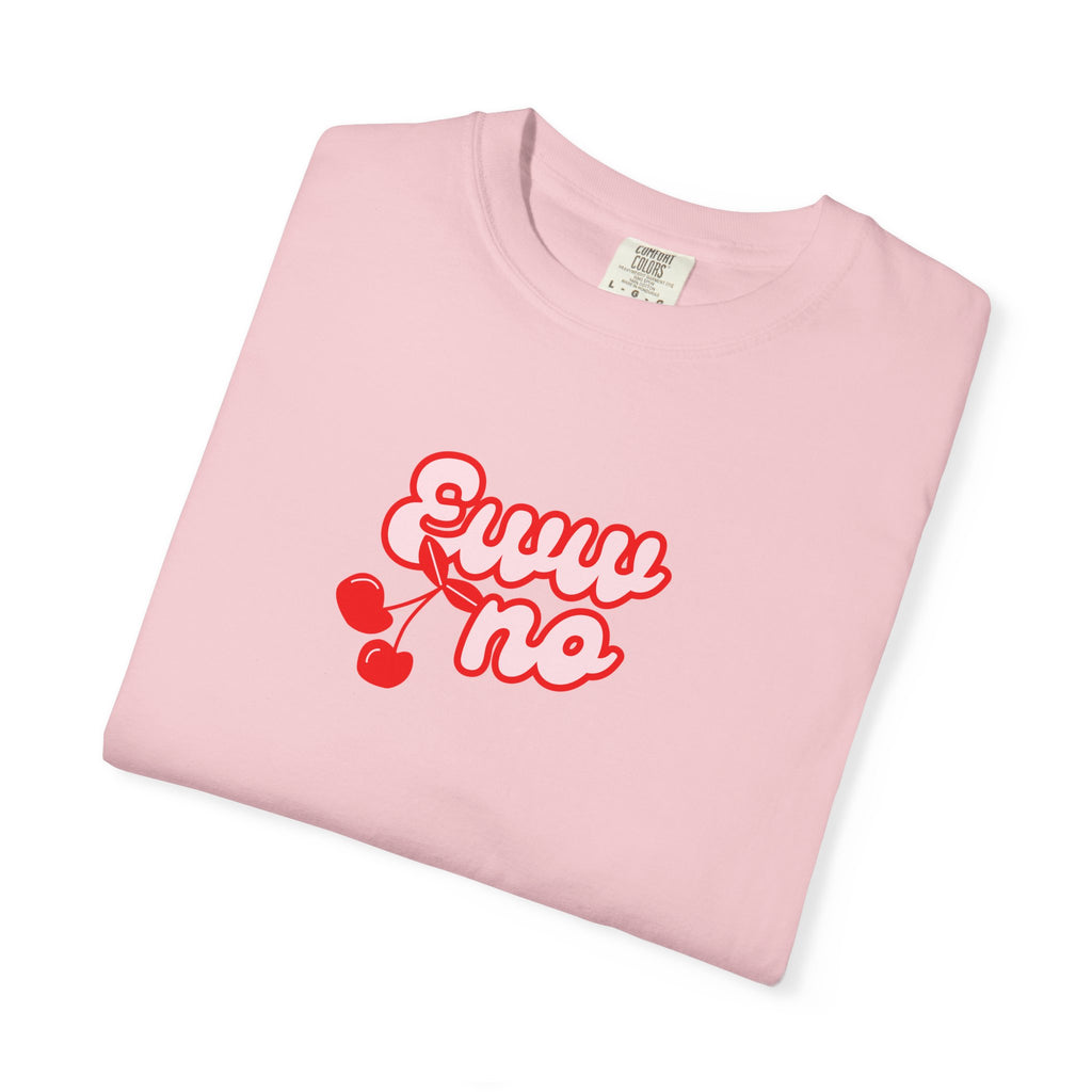 Eww No Girly Cutesy Shirt