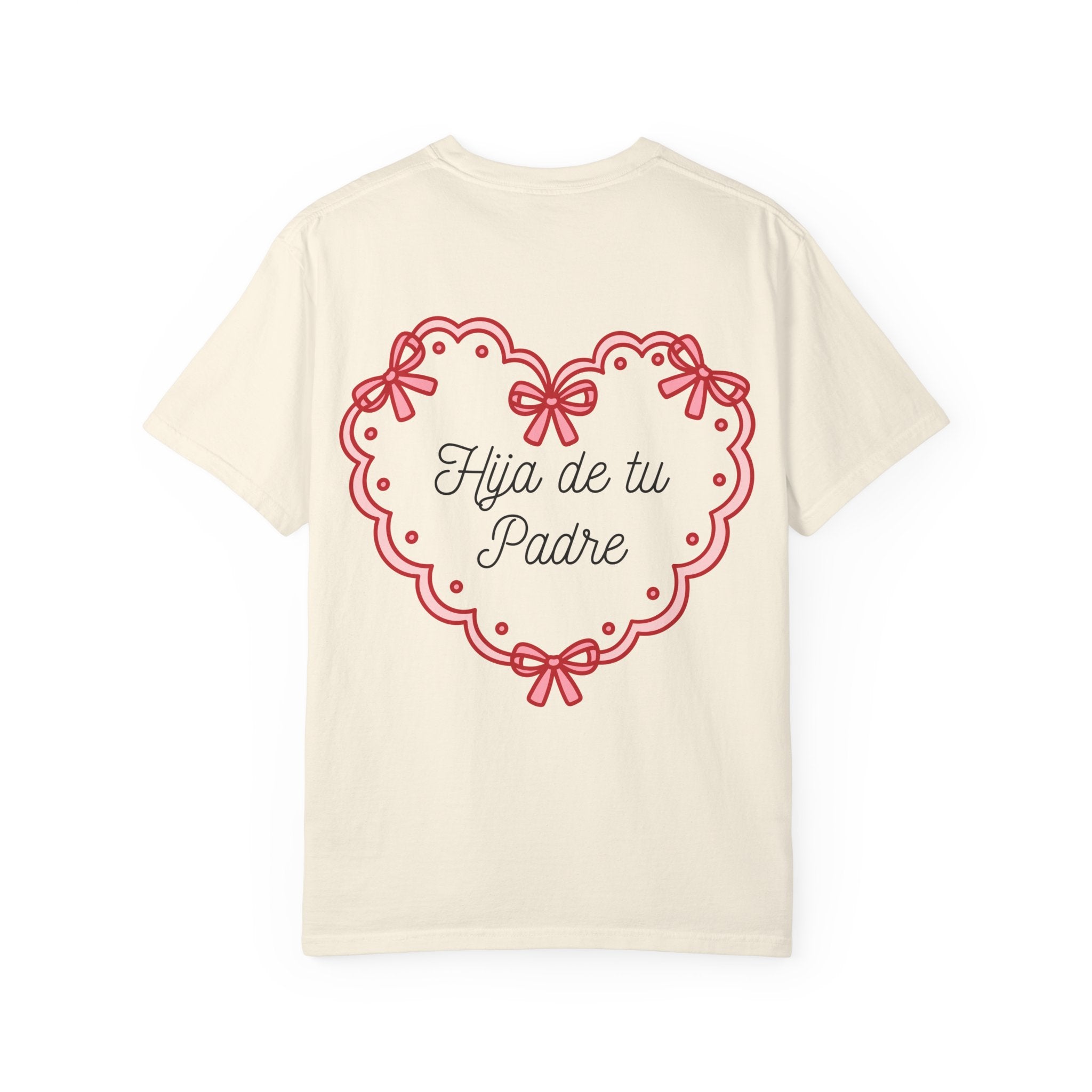 Graphic Tee: Hija de tu padre tee for her