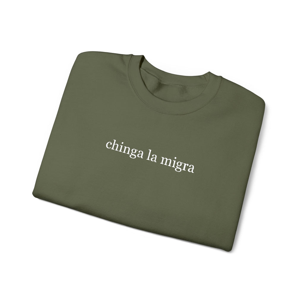 chinga la migra - Unisex Heavy Blend™ Crewneck Sweatshirt