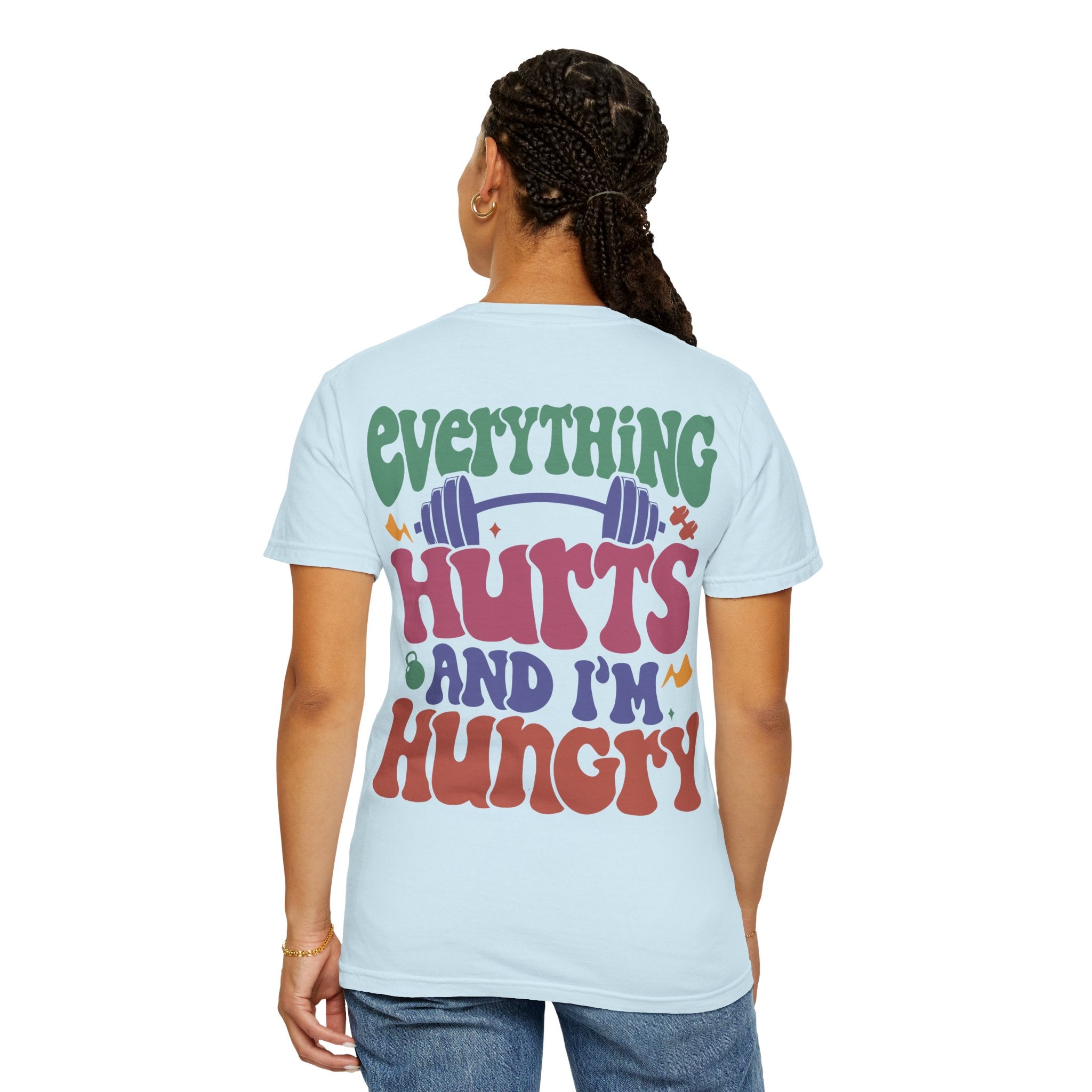 Gym T-Shirt for Fitness Lovers - Everything Hurts - Unisex Tee