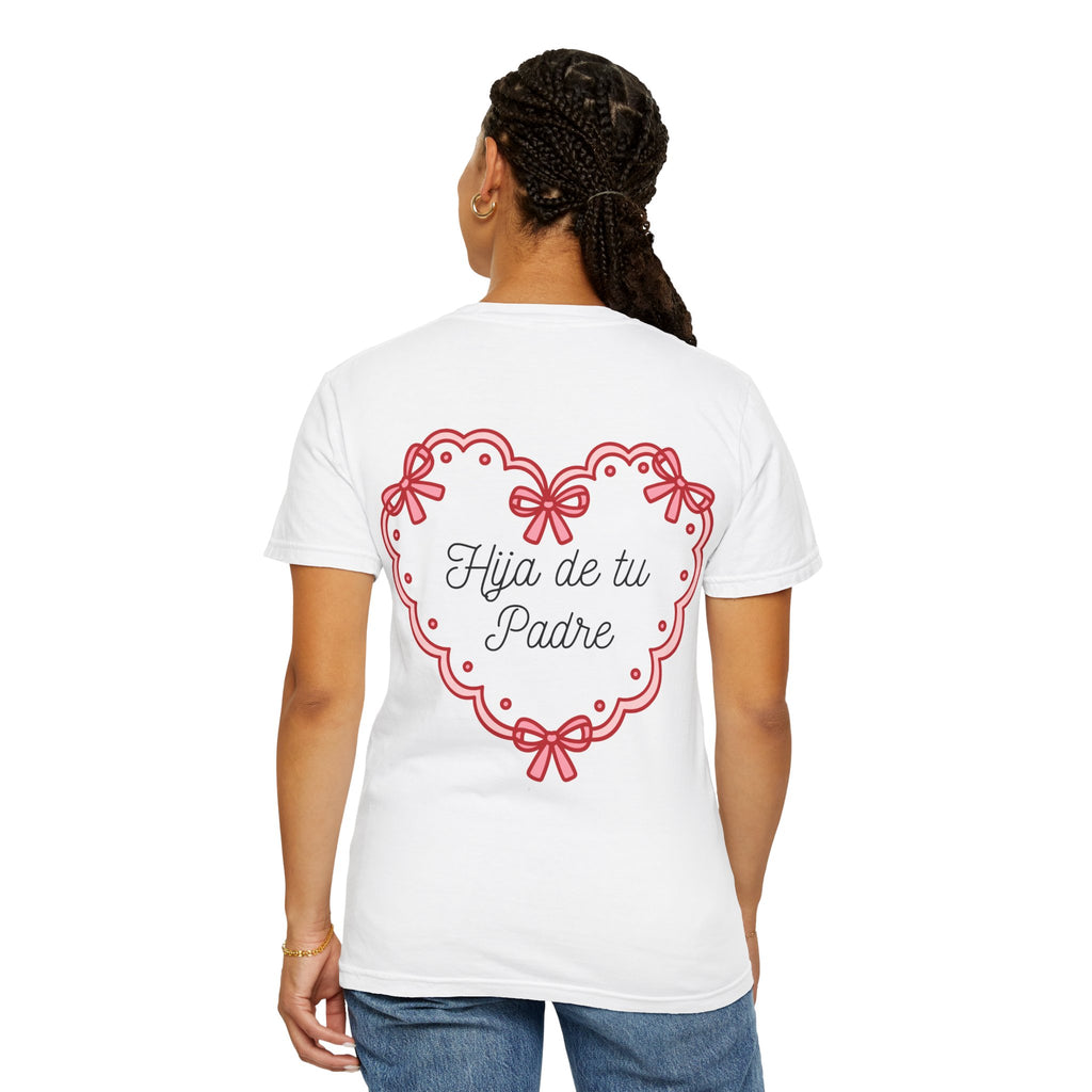 Graphic Tee: Hija de tu padre tee for her