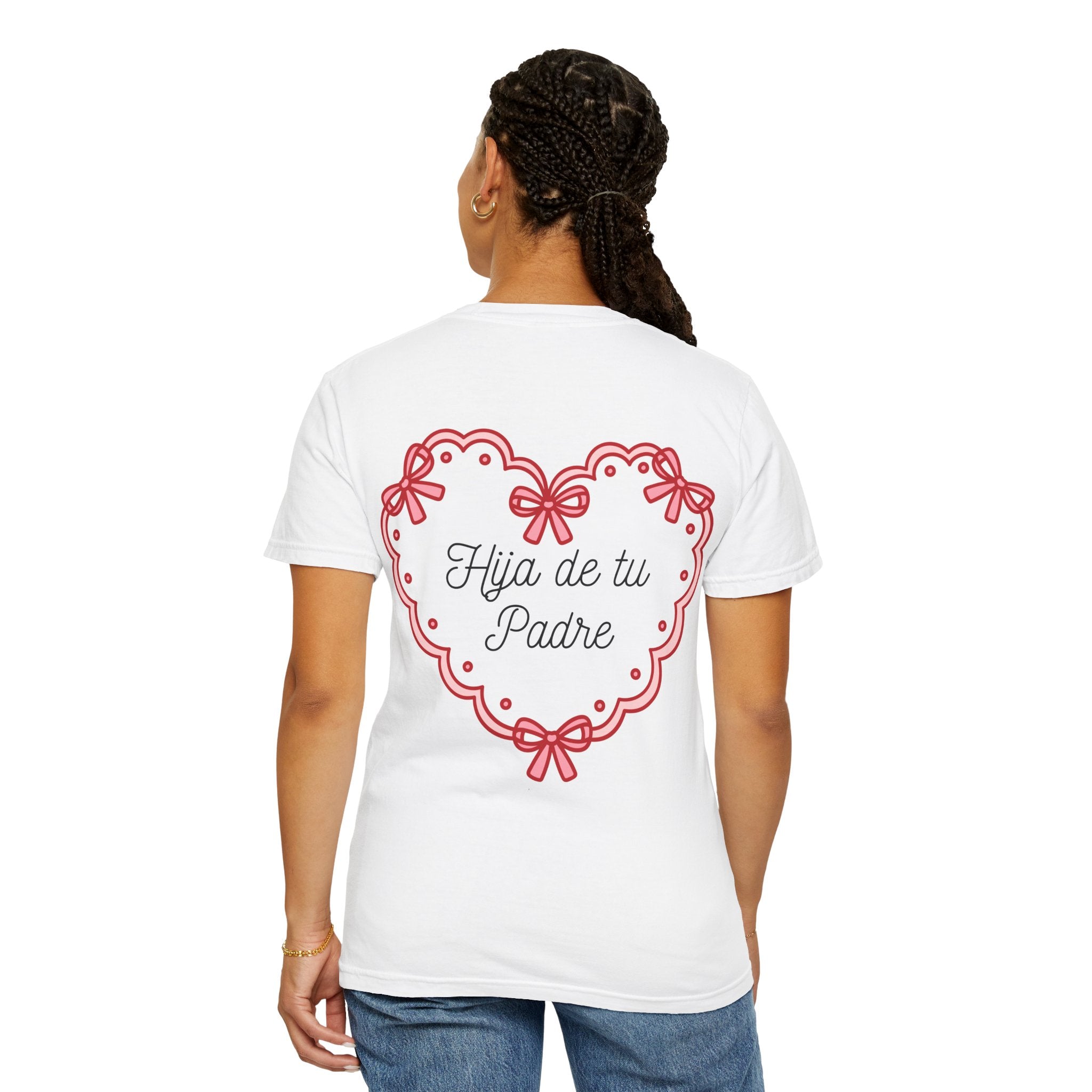 Graphic Tee: Hija de tu padre tee for her