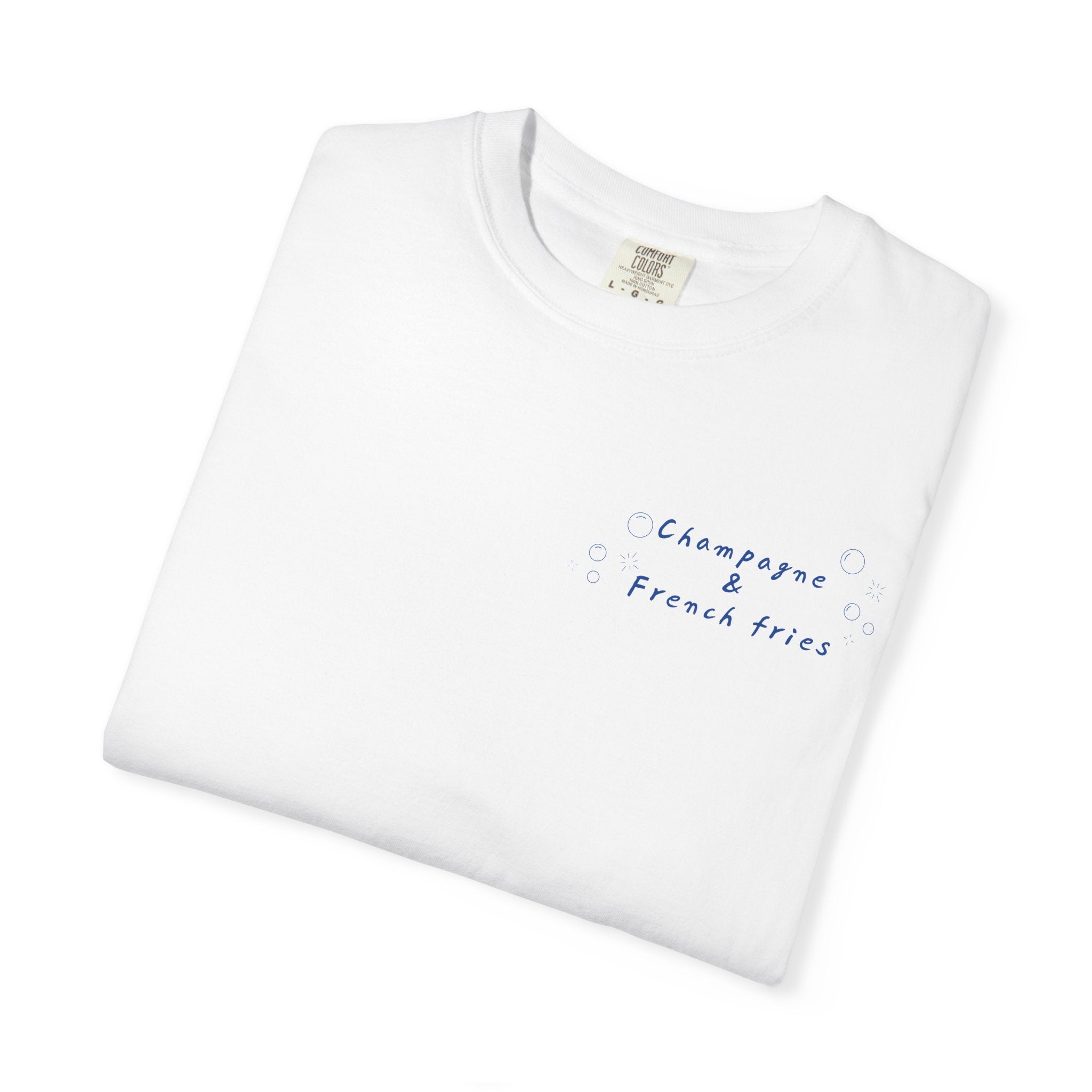 Champagne & French Fries T-Shirt | Paris Lovers