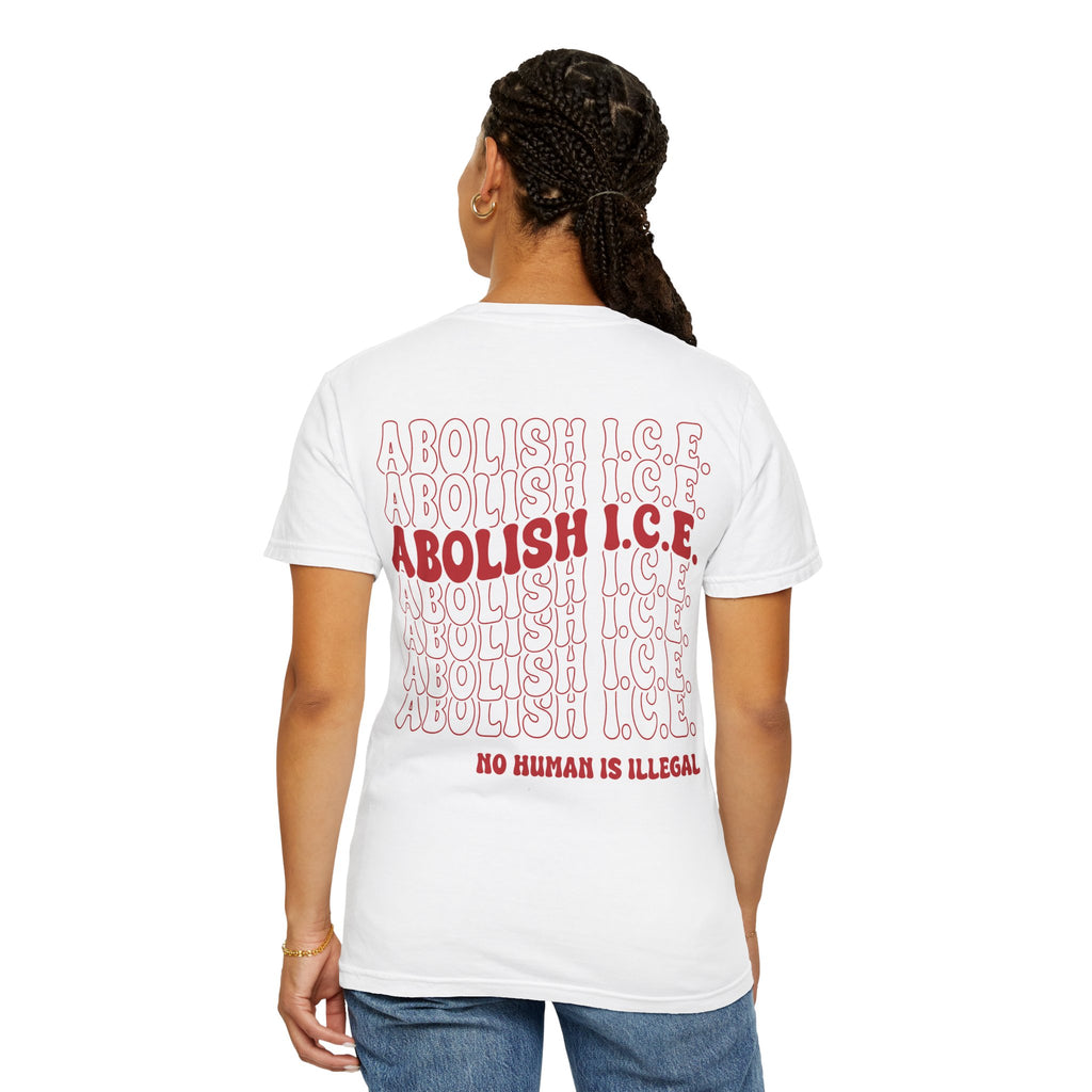 Abolish Ice - No Human is illegal - Unisex Tee