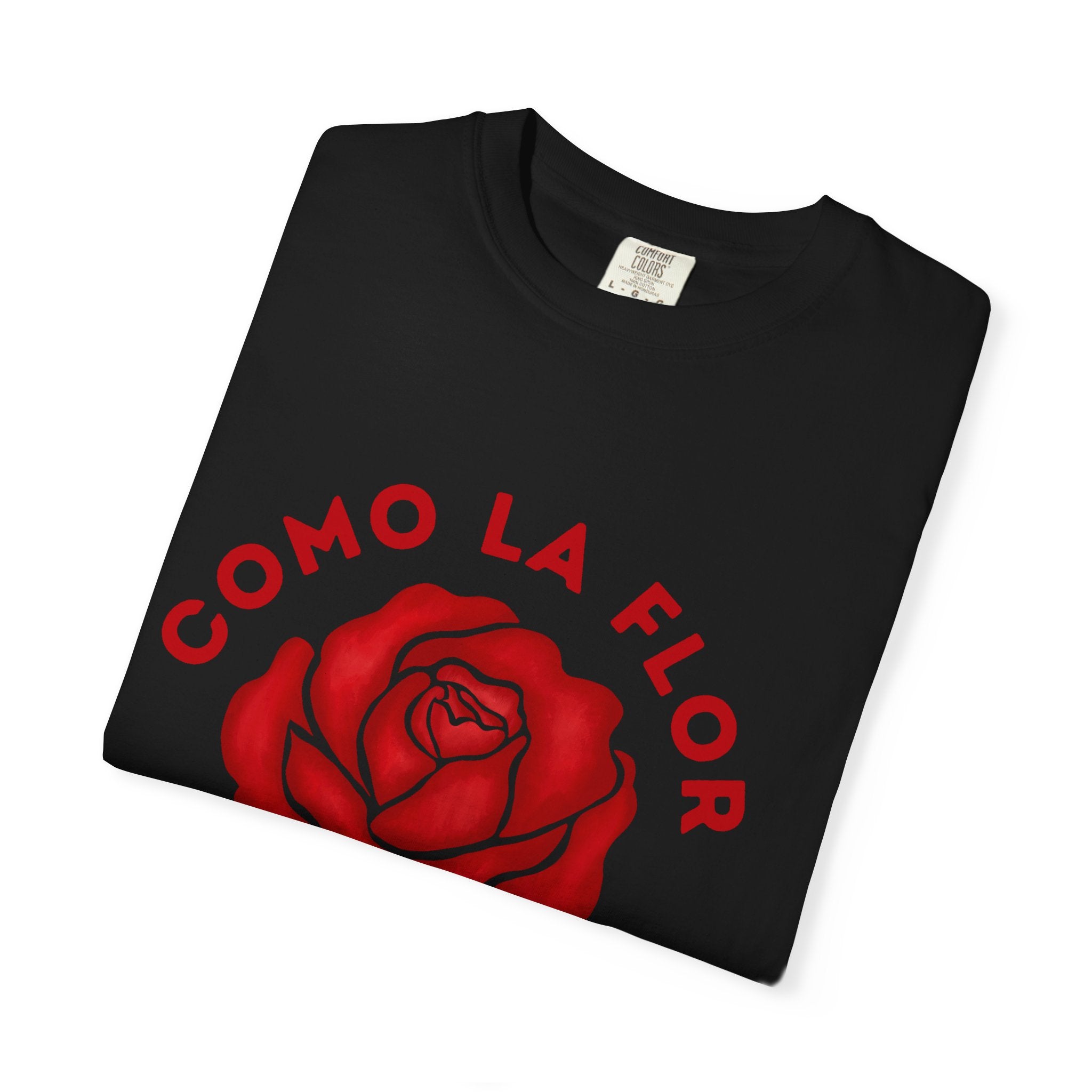 Como La Flor Unisex T-Shirt