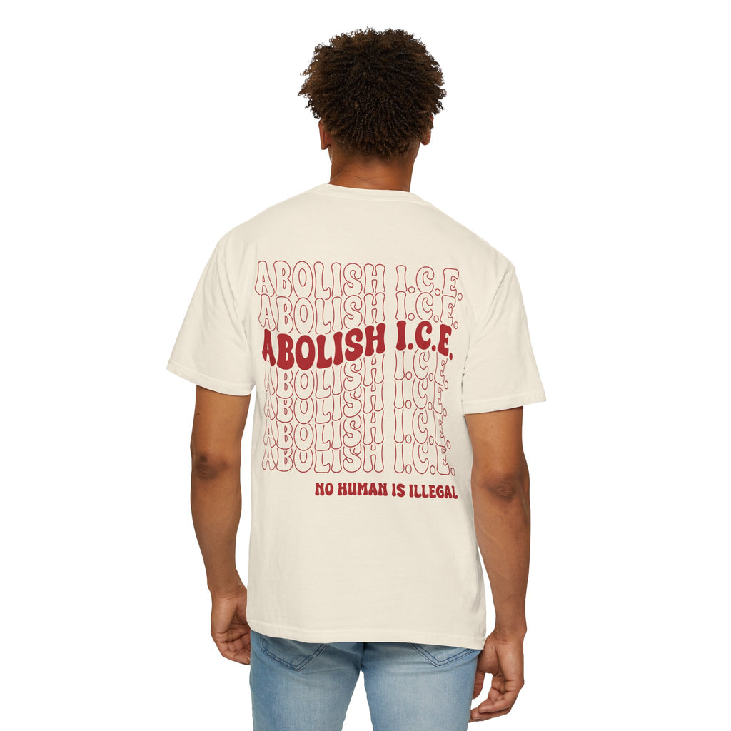 Abolish Ice - No Human is illegal - Unisex Tee