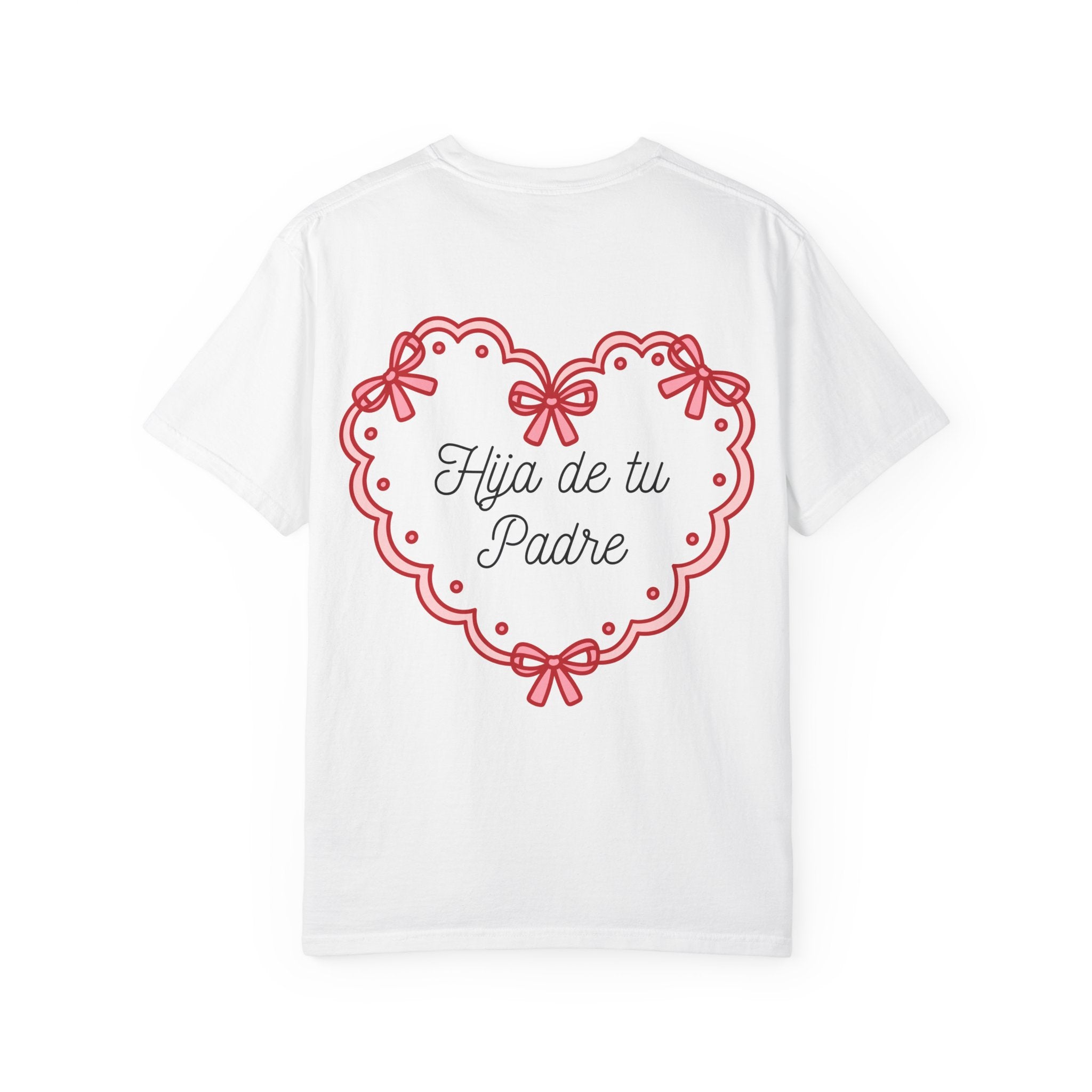 Graphic Tee: Hija de tu padre tee for her