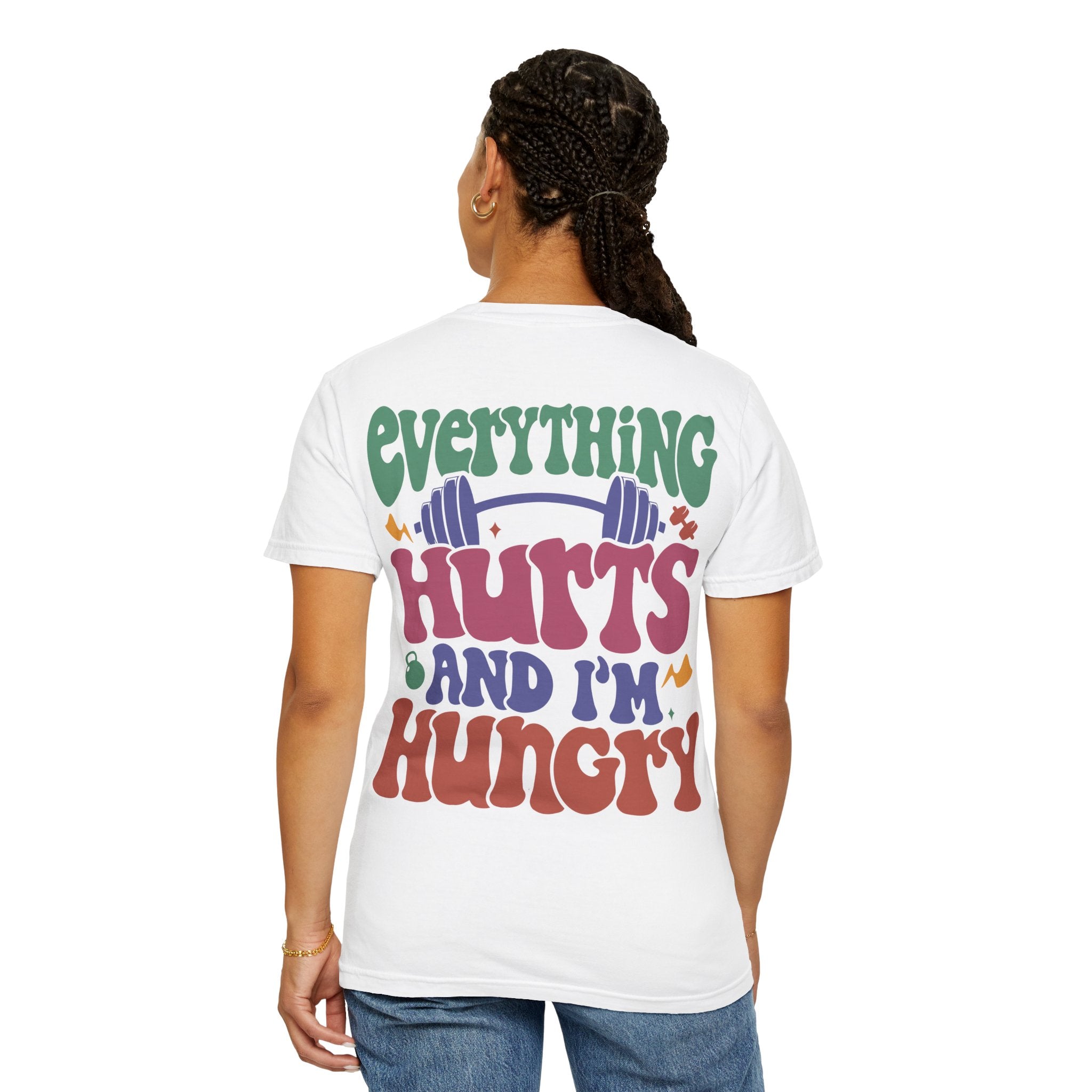 Gym T-Shirt for Fitness Lovers - Everything Hurts - Unisex Tee