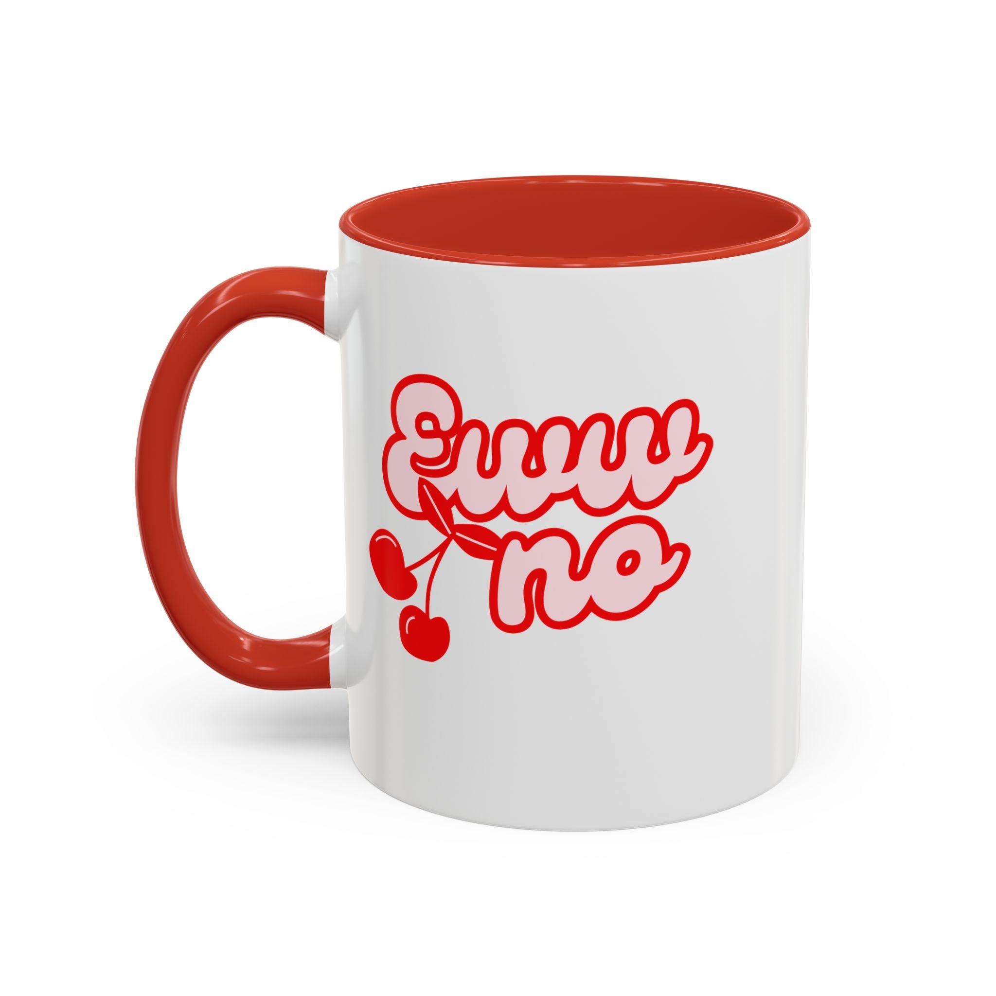 Eww no Cutesy mug