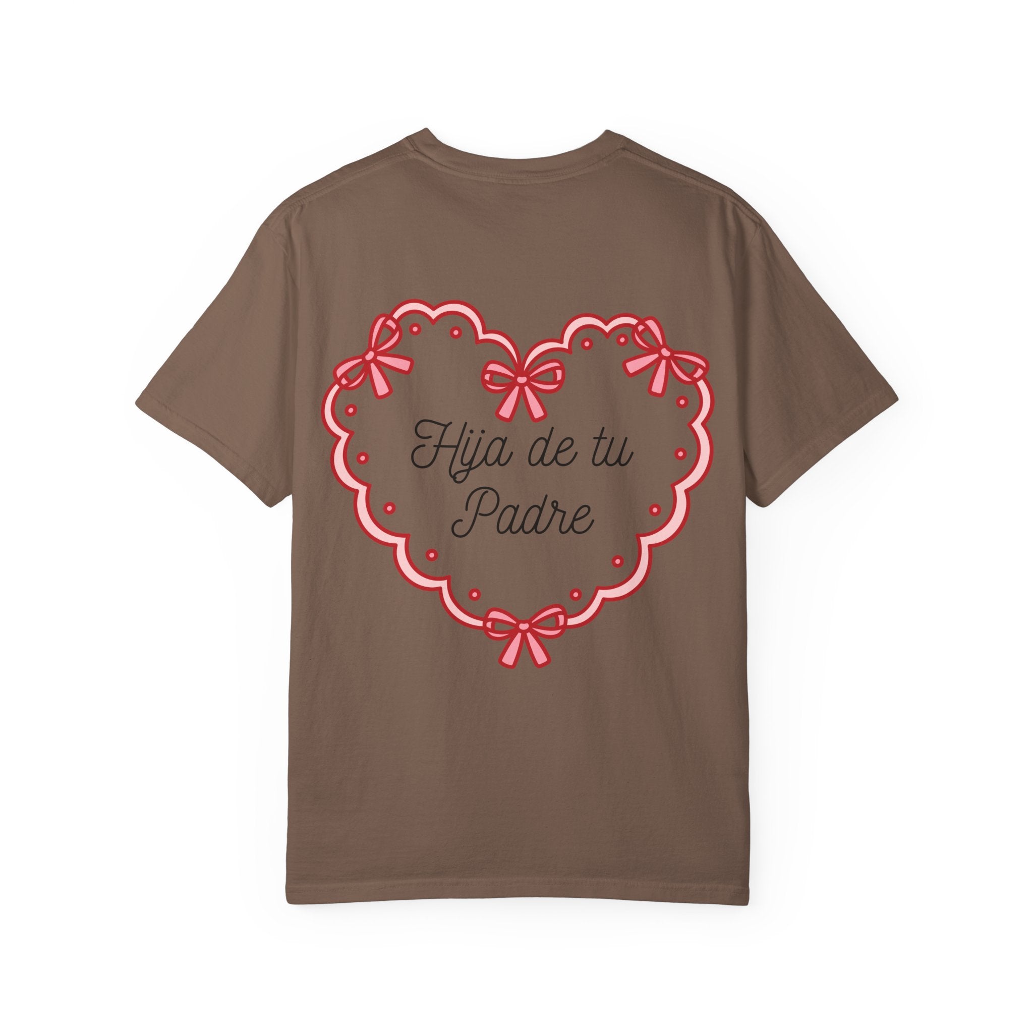 Graphic Tee: Hija de tu padre tee for her