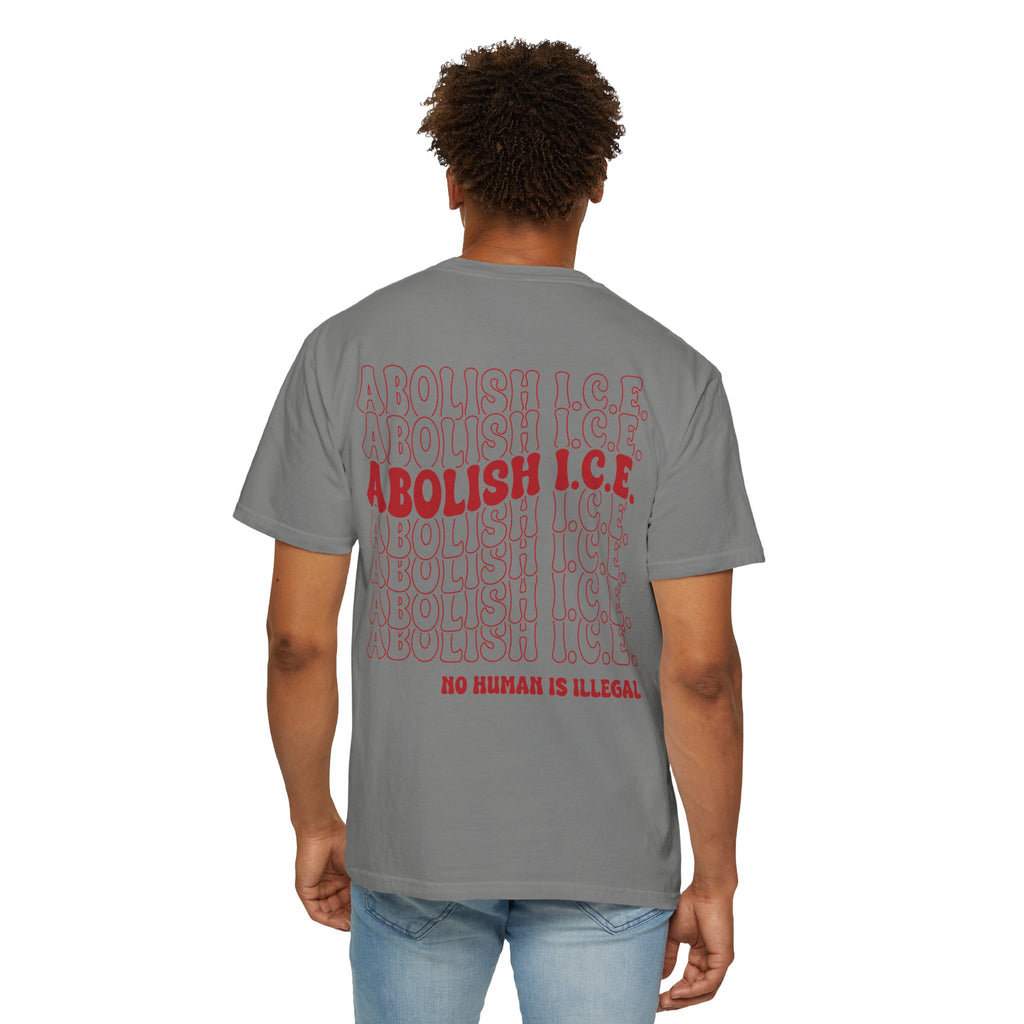 Abolish Ice - No Human is illegal - Unisex Tee